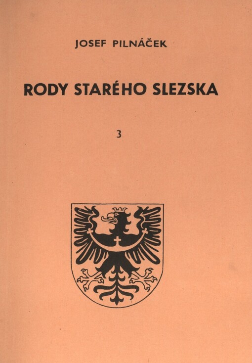 Rody starého Slezska III