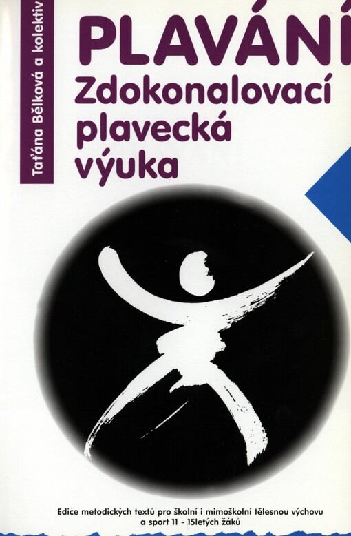 Plavání :zdokonalovací plavecká výuka