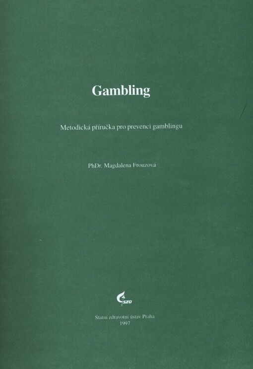 Gambling :metodická příručka pro prevenci gamblingu