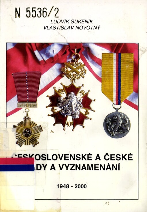 Československé a české řády a vyznamenání 1948-2000.II. díl