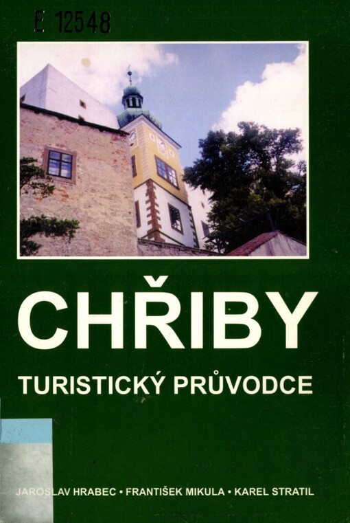 Chřiby: turistický průvodce