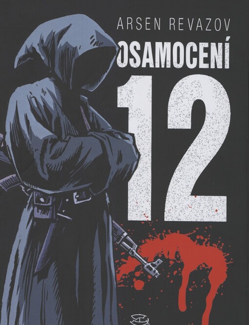 Osamocení 12: román-fusion, Vyd. 1.