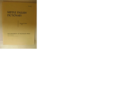 Middle English Dictionary (Volume M.3)