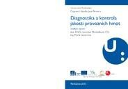 Diagnostika a kontrola jakosti provozních hmot: studijní opora