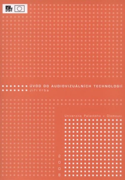 Úvod do audiovizuálních technologií