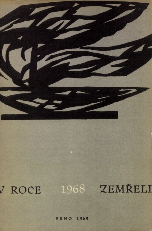V roce 1968 zemřeli: [Inf. bibliogr.]