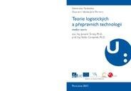 Teorie logistických a přepravních technologií: studijní opora