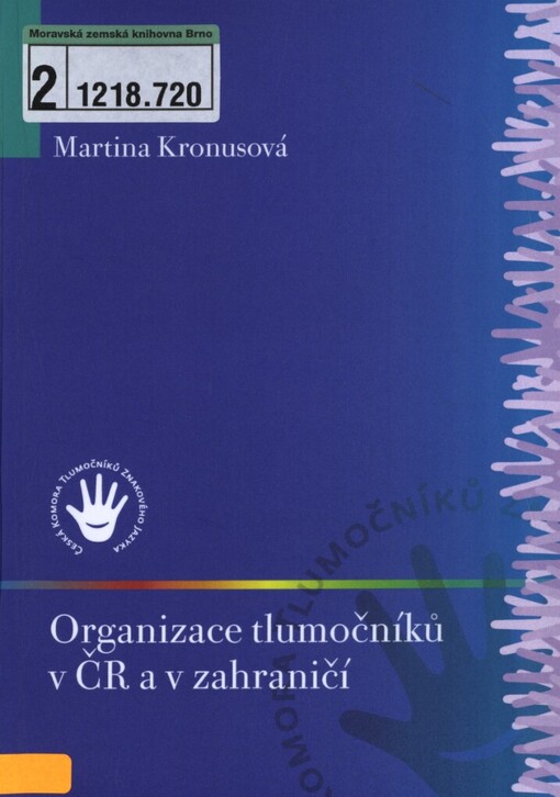 Organizace tlumočníků v ČR a v zahraničí