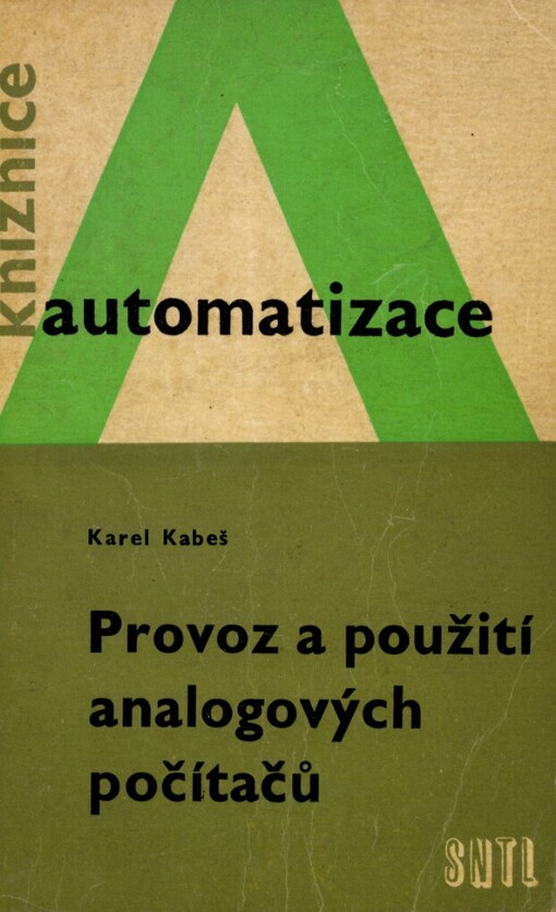 Provoz a použití analogových počítačů