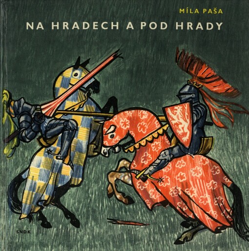 Na hradech a pod hrady