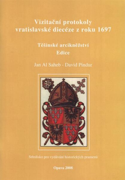 Vizitační protokoly vratislavské diecéze z roku 1697 : Těšínské arcikněžství