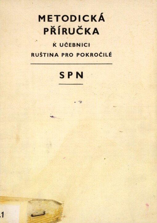 Metodická příručka k učebnici Ruština pro pokročilé
