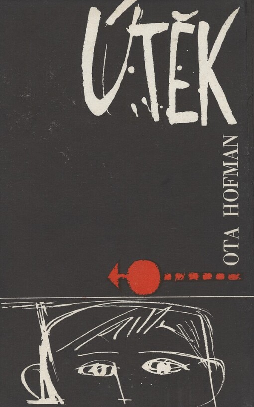 Útěk : [pro čtenáře od 11 let : četba pro žáky zákl. škol], 3. vyd.