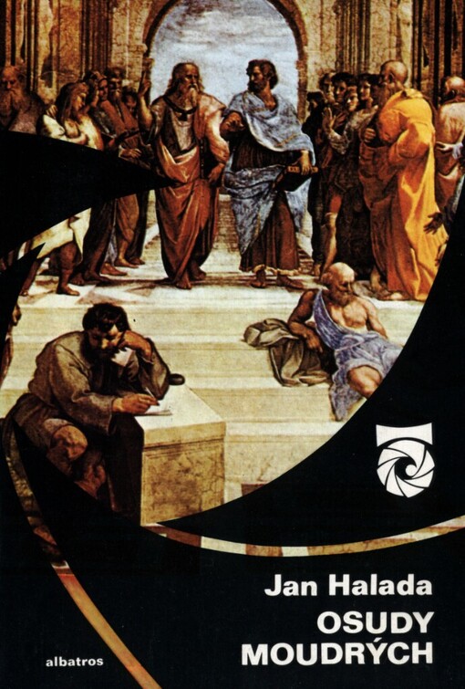 Osudy moudrých: o filozofech a filozofii