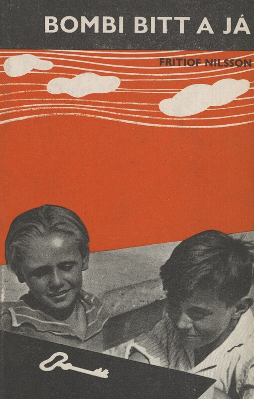 Bombi Bitt a já :(román mého dětství)