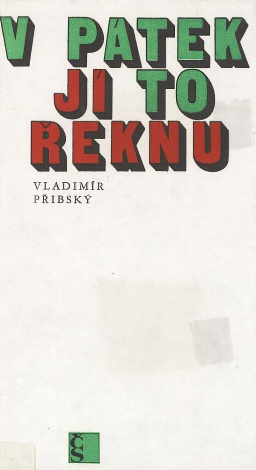 V pátek jí to řeknu