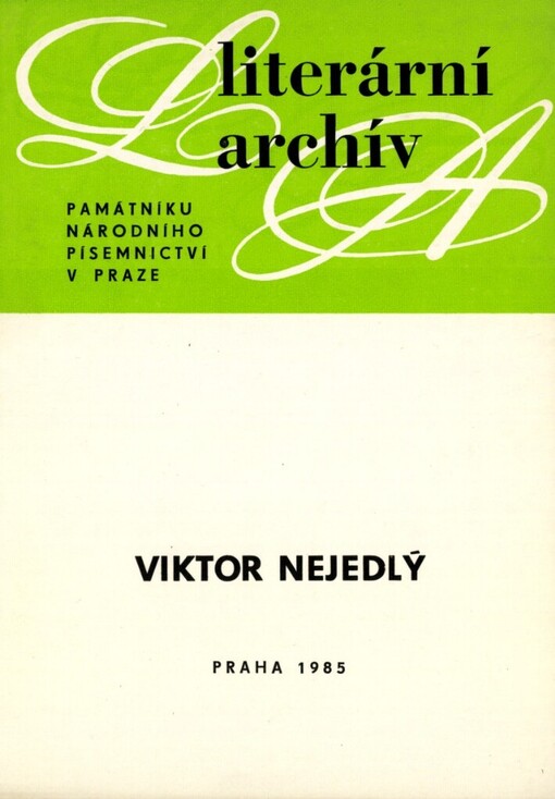 Viktor Nejedlý (1884-1955): Písemná pozůstalost