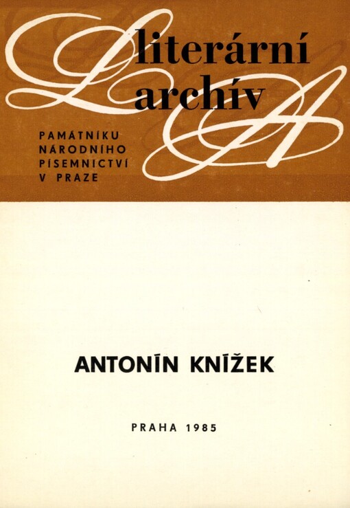 Antonín Knížek (1890-1974) :Písemná pozůstalost