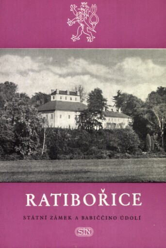 Ratibořice :státní zámek a Babiččino údolí