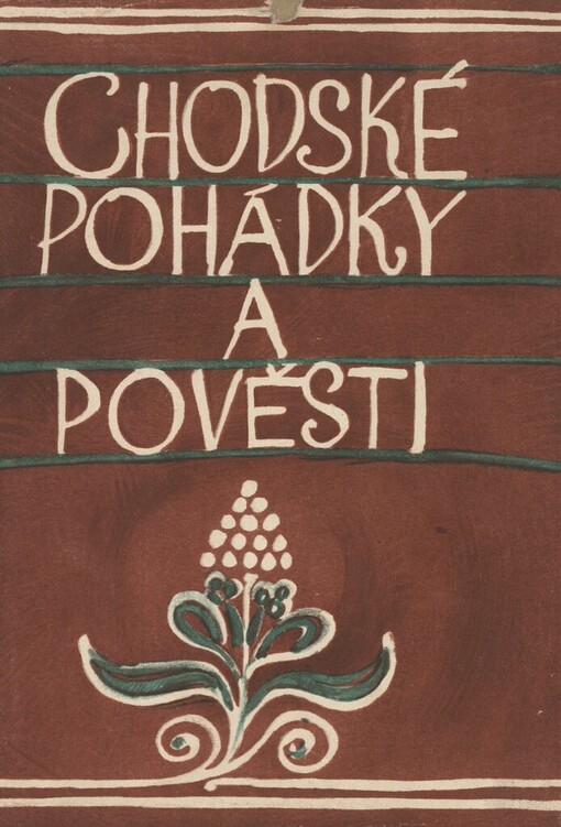 Chodské pohádky a pověsti
