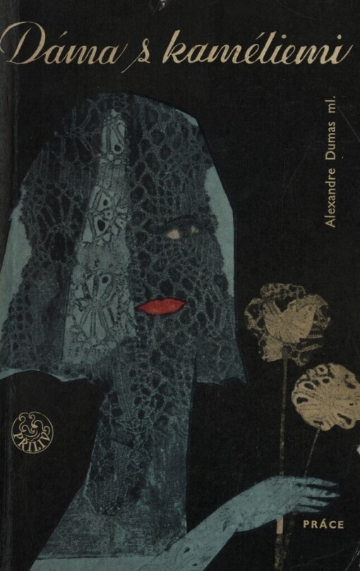 Dáma s kaméliemi, 1. vyd.