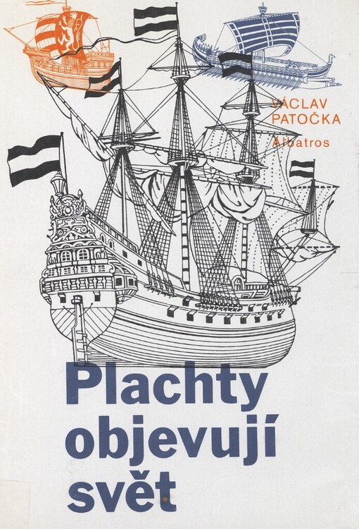 Plachty objevují svět