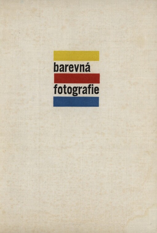 Barevná fotografie :základy a praxe