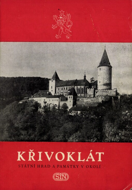 Křivoklát :státní hrad a památky v okolí
