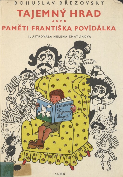 Tajemný hrad aneb Paměti Františka Povidálka :Čtení pro malé i velké