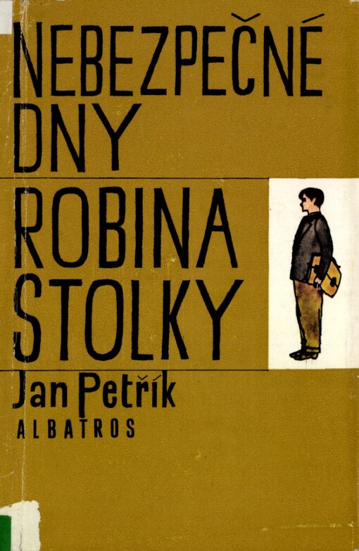 Nebezpečné dny Robina Stolky