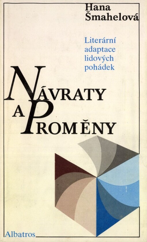 Návraty a proměny :literární adaptace lidových pohádek