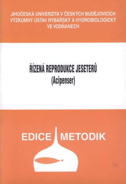Řízená reprodukce jeseterů (Acipenser)