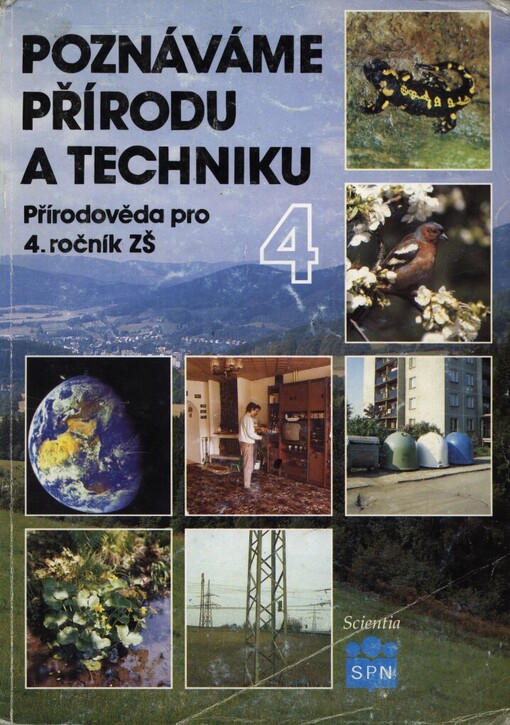 Poznáváme přírodu a techniku: Přírodověda pro 4. ročník základní školy