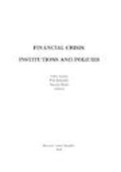 Financial crisis: institutions and policies
