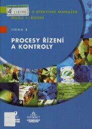 Moderní a efektivní manažer :modul 1: řízení.Kniha 2,Procesy řízení a kontroly