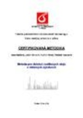Metoda pro detekci rostlinných olejů v mléčných výrobcích: certifikovaná metodika