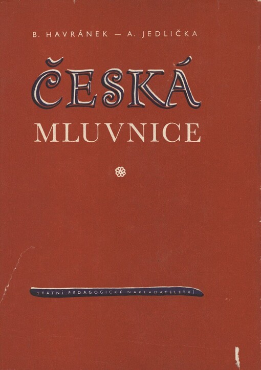 Česká mluvnice: vysokošk. učebnice