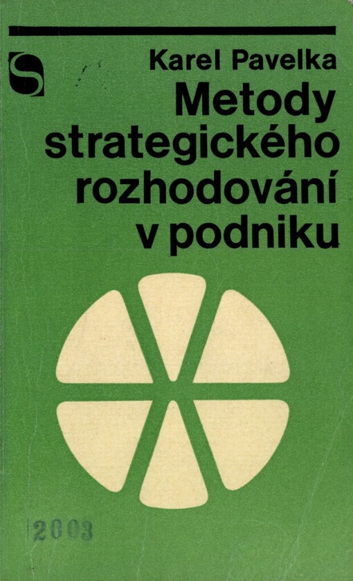 Metody strategického rozhodování v podniku