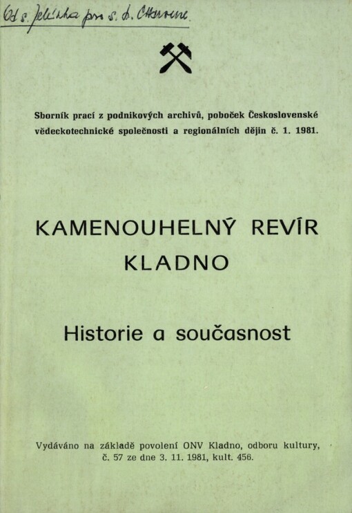 Kamenouhelný revír Kladno :historie a současnost