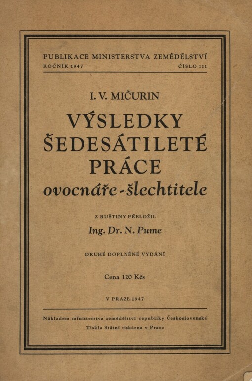 Výsledky šedesátileté práce ovocnáře-šlechtitele