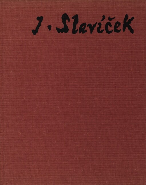 Jan Slavíček: [obr. monografie]
