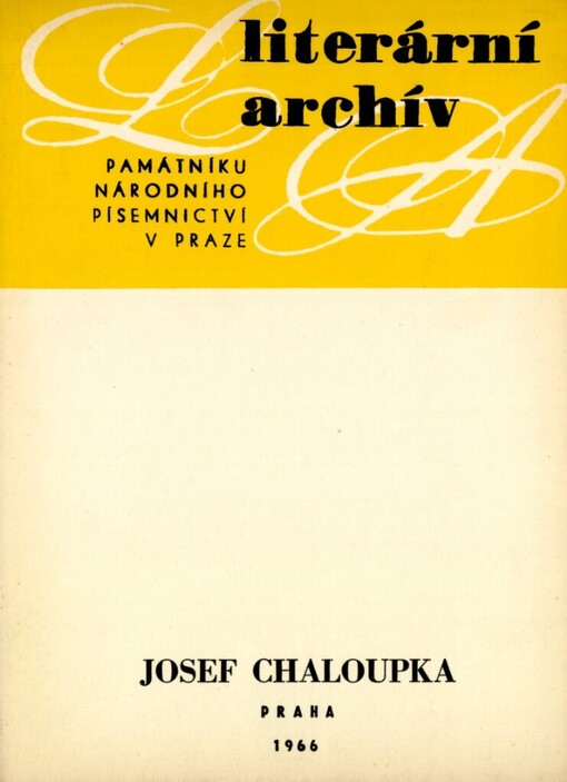 Josef Chaloupka :(1898-1930)