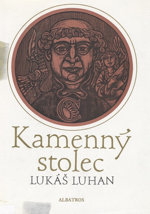 Kamenný stolec :mozaika o Kosmovi a jeho kronice : pro čtenáře od 13 let