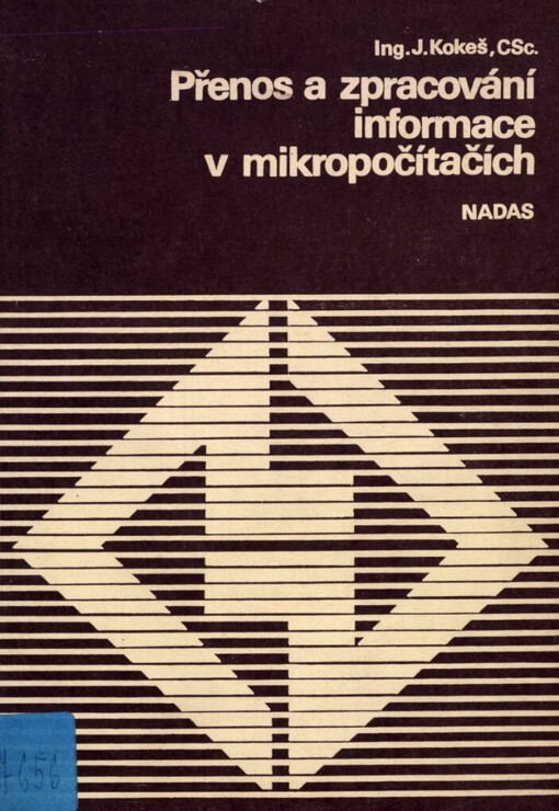 Přenos a zpracování informace v mikropočítačích