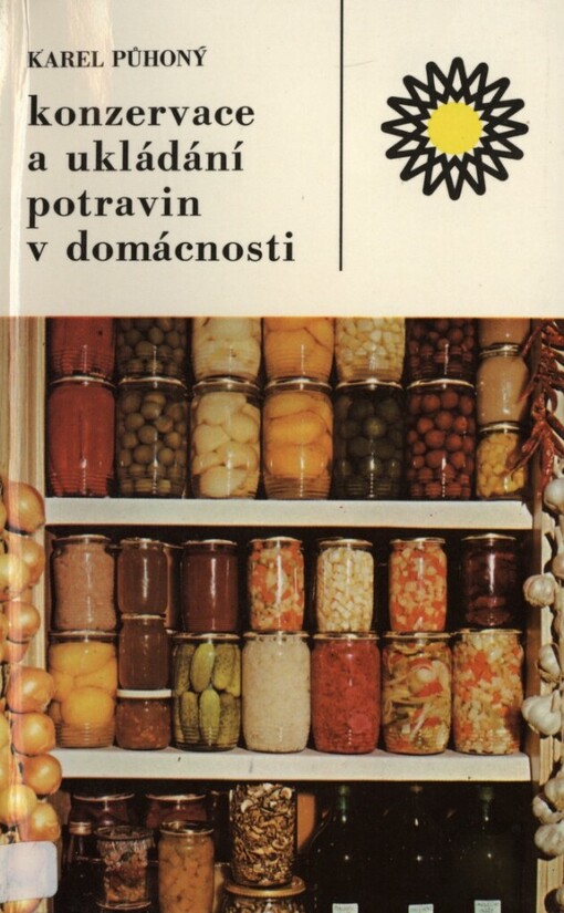 Konzervace a ukládání potravin v domácnosti