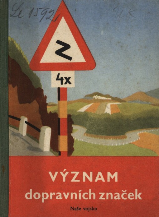 Význam dopravních značek