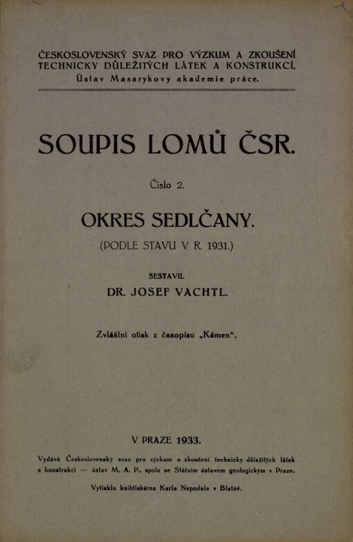 Soupis lomů ČSR.[Číslo 2],Okres Sedlčany, Okres Sedlčany : (podle stavu v r. 1931)