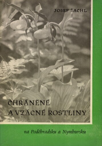 Chráněné a vzácné rostliny na Poděbradsku a Nymbursku