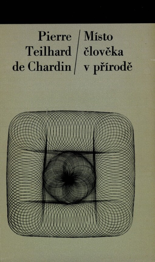 Místo člověka v přírodě :Výbor studií