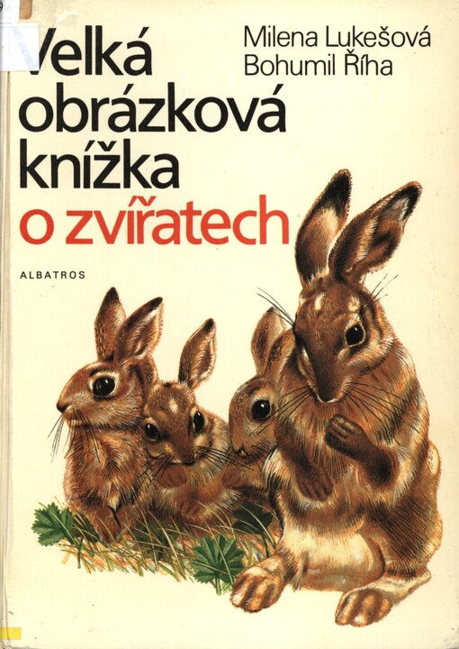 Velká obrázková knížka o zvířatech :[pro děti od 4 let]